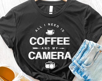 Photographer Shirt, Coffee and My Camera T-Shirt, Wedding Photographer Gift Photography Shirt, Photography Student Gift