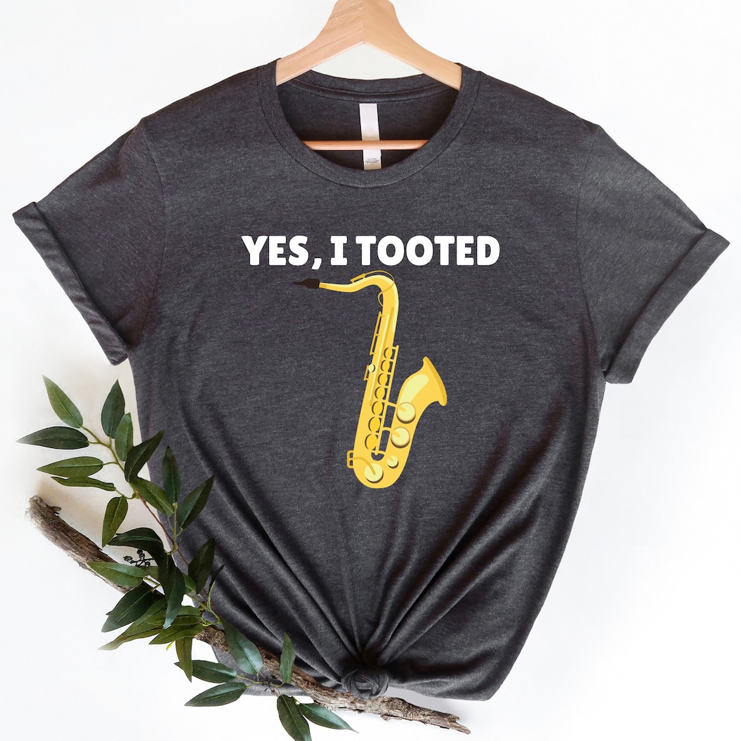 Funny Saxophone Shirt, Gift for Saxophone Player, Saxophonist Shirt
