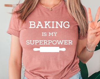 Funny Baking T-Shirt, Gift for Baking Lover