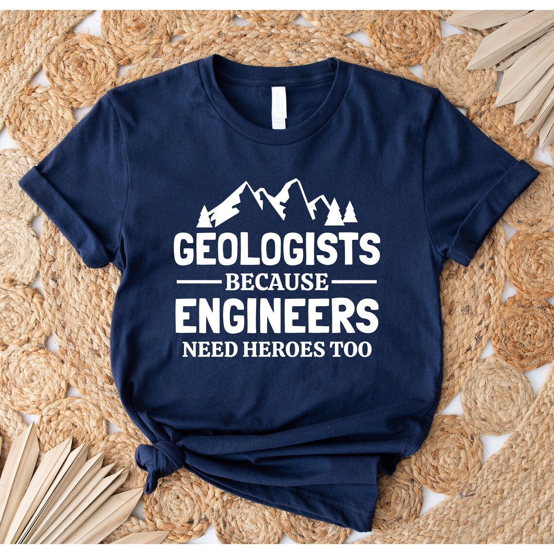 Geologist Because Engineers Need More Heroes Too Tshirt Etsy