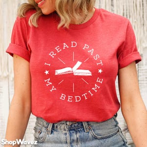 Funny Reading Shirt, Bibliophile Gift for Book Nerd, Book Lover Shirt for Book Club, Librarian English Teacher tee