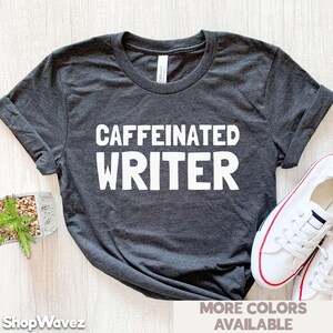 Funny Writer Shirt, Novel Writer Shirts, Writer Gifts, Novelist Shirt, Author Shirt, Book Author,  Gifts for Writers, Author Gifts