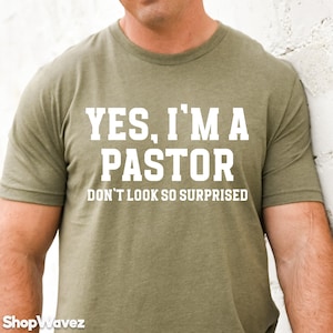 I&#39;m A Pastor Shirt, Funny Pastor Gift, Pastor Appreciation Gift, Pastor T-Shirt Pastor Clothing