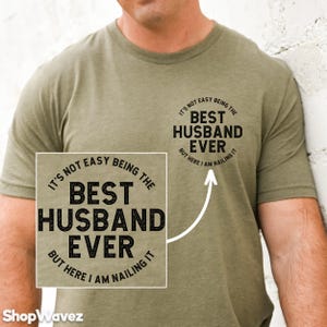 Not Easy Being The Best Husband Gift for Husband Shirt, Wedding Husband Anniversary Gift from Wife, Newlywed Husband Birthday Gift for Him