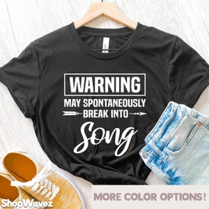 Funny Music Shirt, Singer Shirts, Music Lover Gift, Theatre Shirt, Music Lover Shirt, Karaoke Shirt, Singer Gift, Music Shirt, Karaoke Lover