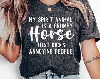 Funny Horse Shirt, Women's Equestrian Gift for Horse Owner, Horseback Rider