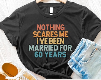60th Anniversary Gift, 60 Year Anniversary Shirt for Married Couple