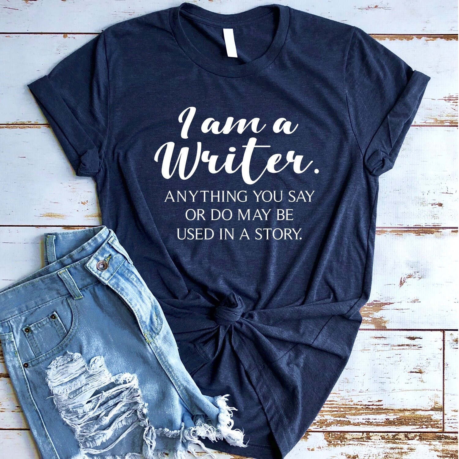 i am a writer t shirt
