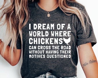 Funny Chicken Shirt Country Farm Animal Chicken Lover Gift