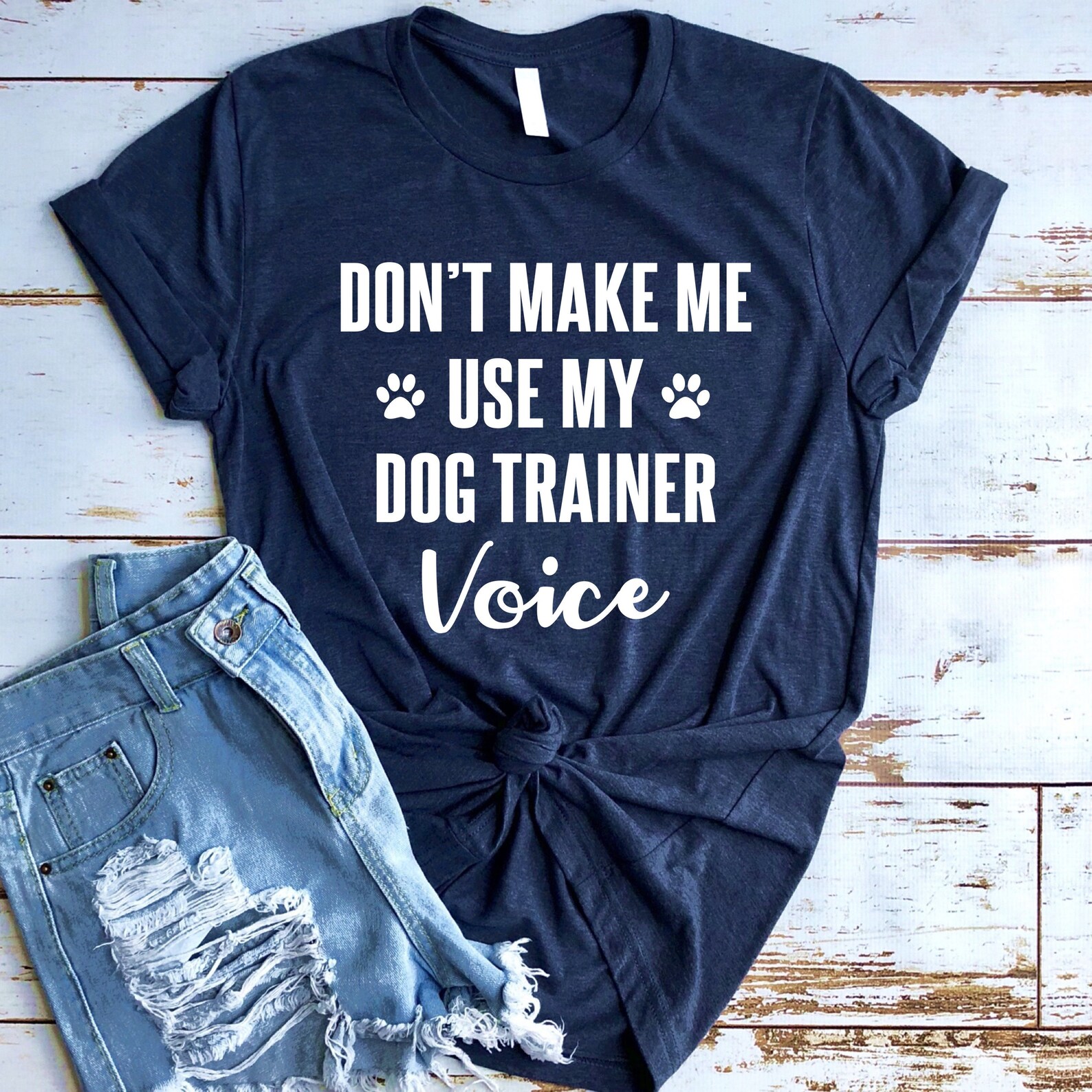 Dog Trainer Shirt Dog Shirts Funny Dog Tshirt Dog Lover Etsy