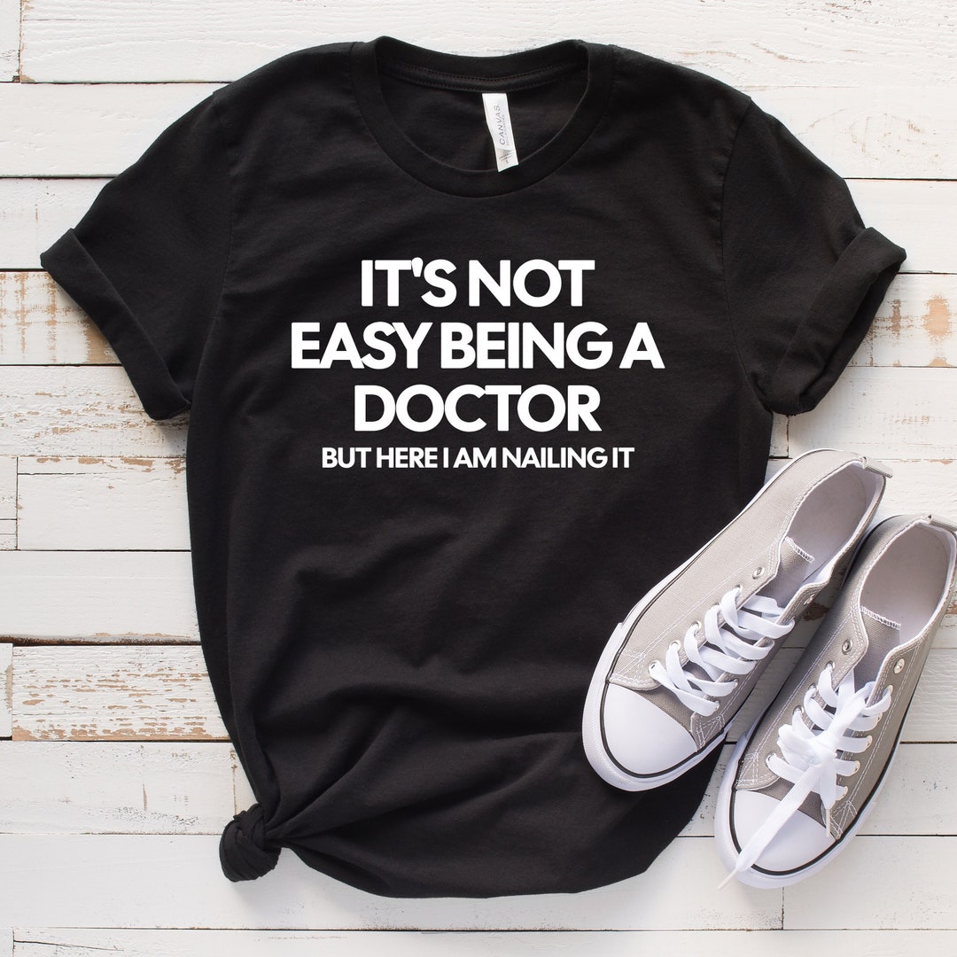 Doctor Shirt Physician Shirts Coworker Doctor Gifts Funny Dr - Etsy