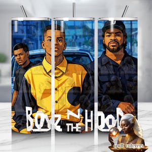 May include: Three stainless steel tumblers with illustrations of characters from the movie "Boyz n the Hood." The tumblers feature images of the characters in a cartoon style, with the movie title printed on the front. Each tumbler has a silver straw.
