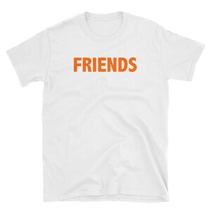 Friends Short-Sleeve Unisex T-Shirt