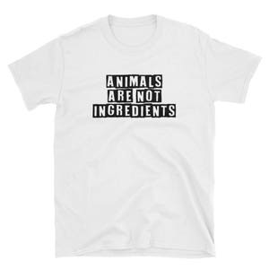 Animals are not ingredients Short-Sleeve Unisex T-Shirt