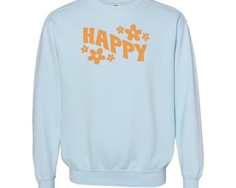 Happy - Sweatshirt