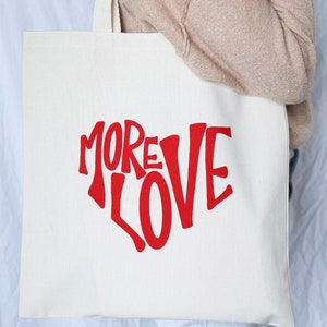 More Love Tote Bag Natural