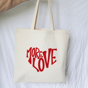 More Love Tote Bag image 4