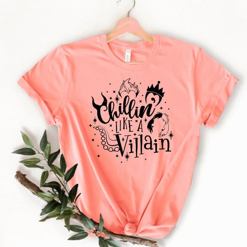 Chillin' Like A Villain Shirt Disney 