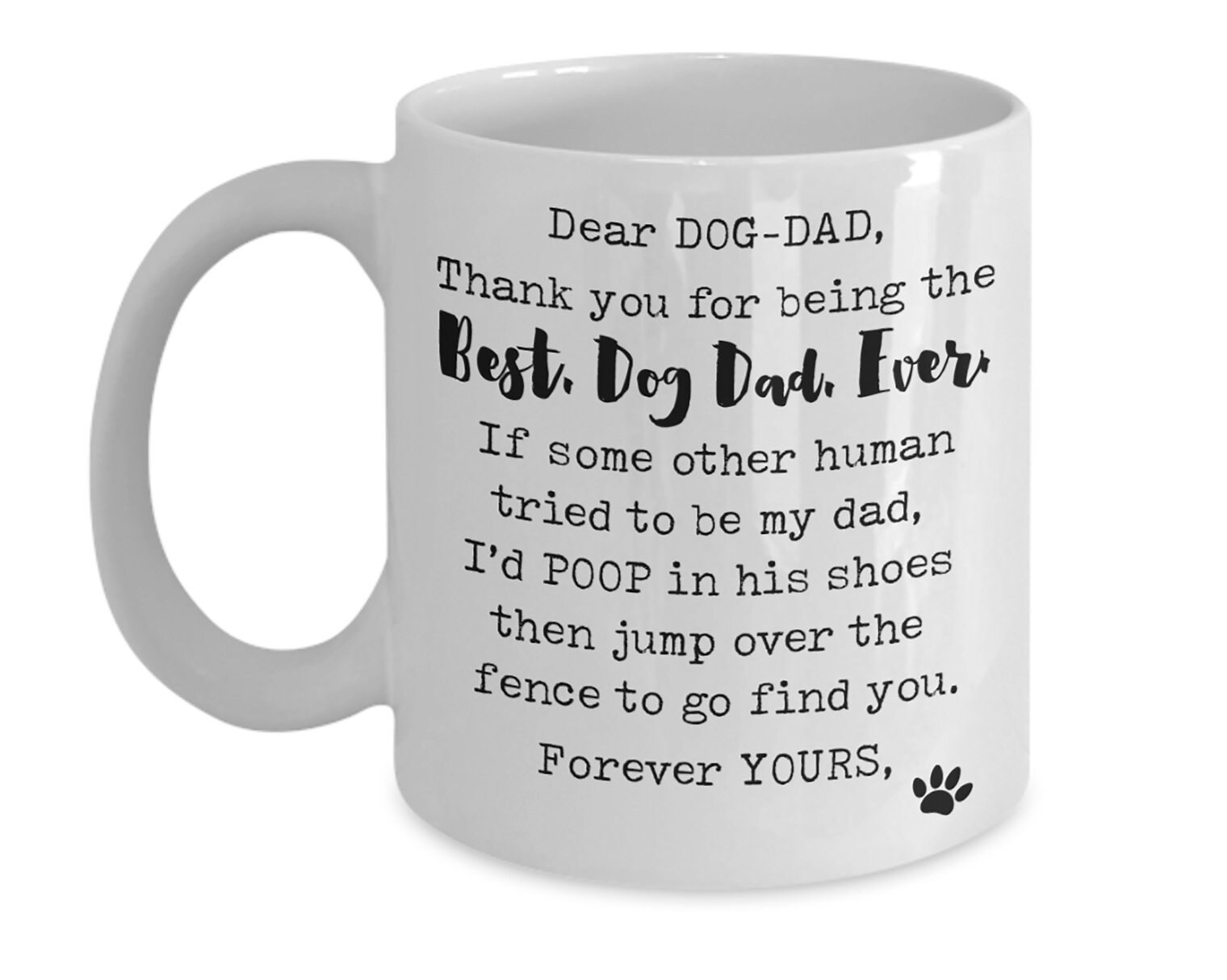 dear daddy dog mug