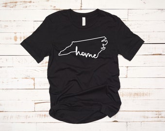 North Carolina Shirt | Home State Shirt | Birthday Gift Shirt --- Unisex T Shirt -T Shirts -Womens-Youth-Long Sleeve-V Neck-Mens-Plus Size