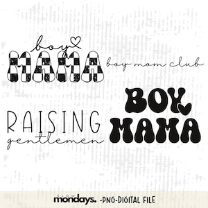 Boy Mom, PNG Bundle, Boy Mom PNG, Boy Mom Sweatshirt design, Boy mom t-shirt design, Sublimation Design, PNG for stickers, T-shirt design