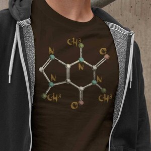 Caffeine molecule t shirt, Coffee molecule tee, Coffee science, Caffeine Addict Tee, Coffee lovers shirt, Funny Coffee Tee, Caffeine Science image 2