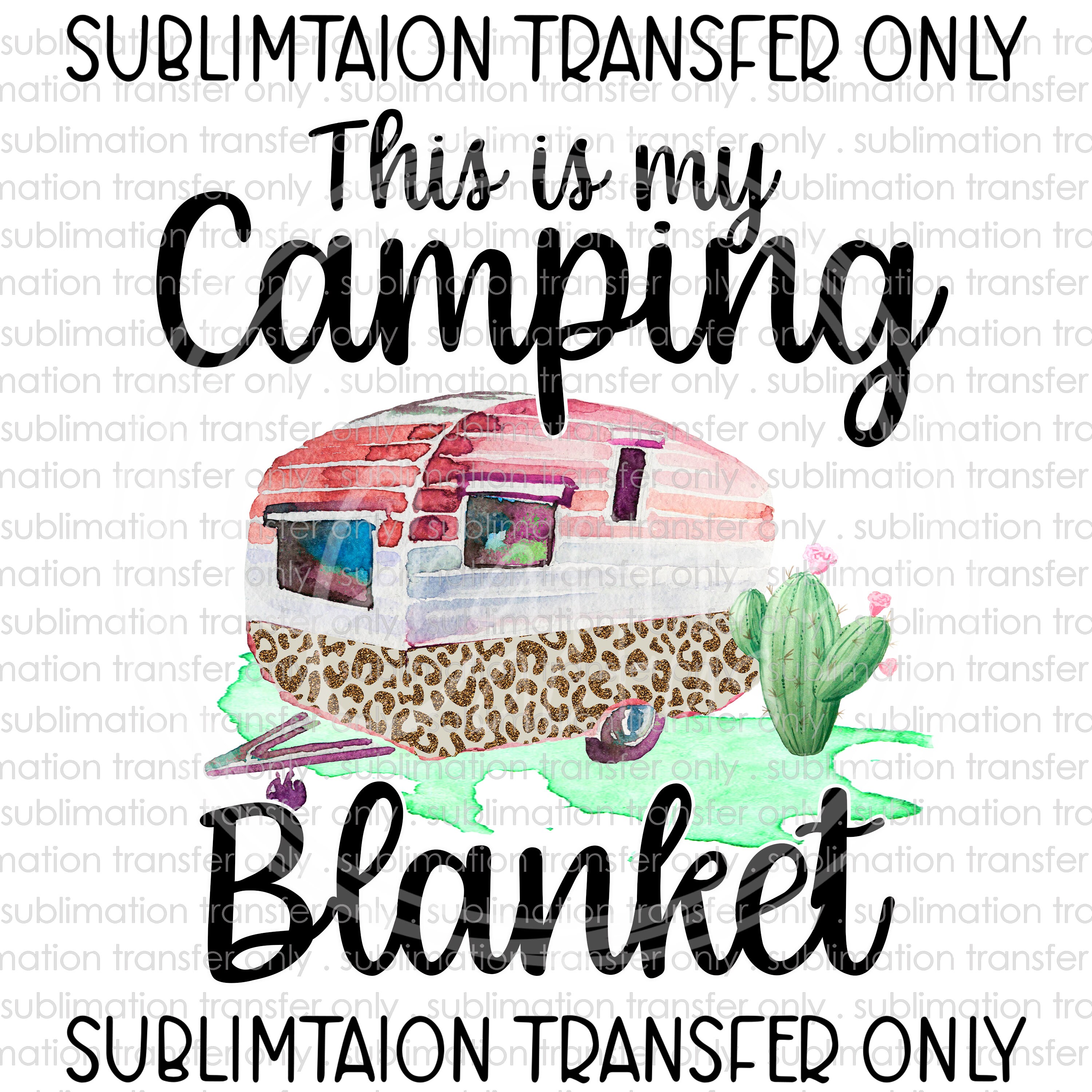 Camper sublimation transfer this is my camping blanket retro Etsy