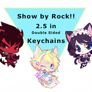 Show by Rock!! SB69 2.5 in Charm Keychain