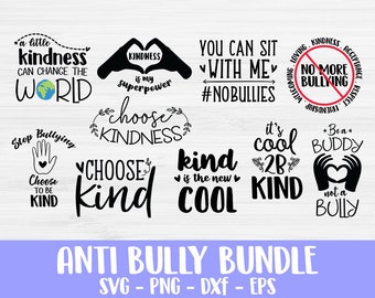 Anti bully bundle svg, anti bullying bundle svg, anti bully svg, anti-bullying svg, kindness bundle svg, kind quotes svg