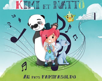 Book "The magical adventures of Kimi and Nattô"
