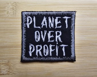 Planet Over Profit Embroidered Patch Grey Climate Crisis Environmental Action