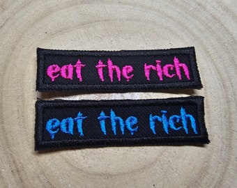 Eat The Rich MINI Embroidered Iron On Patch Politics Punk and Goth - Very small! Blue or Pink!
