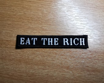 Eat The Rich MINI Embroidered Iron On Patch Politics Punk - Very small!