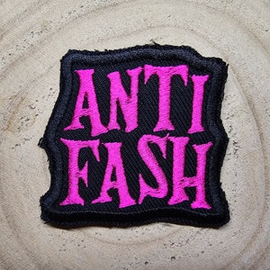 Anti Fash Antifacist Embroidered Iron On Patch Politics Punk Pink