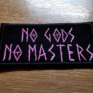 No Gods No Masters Patch Light Pink Embroidered Iron On Patch