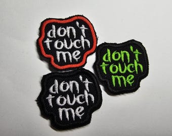 Don&#39;t Touch Me Introvert Neurodiverse Personal Space Embroidered Patch Gothic Small!