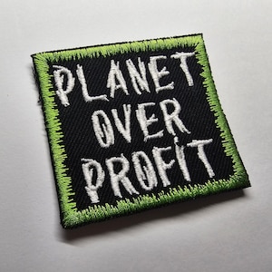 Planet Over Profit Embroidered Patch Climate Crisis Environmental Action