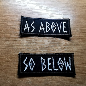 As Above So Below Iron On Embroidered Patch Heavy Metal style patch