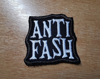 Anti Fash Antifacist Embroidered Iron On Patch Politics Punk