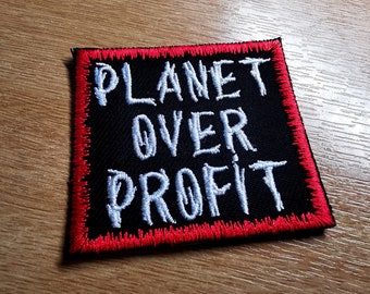 Planet Over Profit Embroidered Patch Climate Crisis Environmental Action