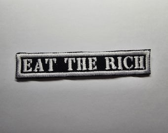 Eat The Rich MINI Gestickter Aufnäher Politologie Punk - Sehr klein!