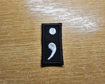 Semi Colon Patch TINY Gap filler for mental health awareness and solidarity