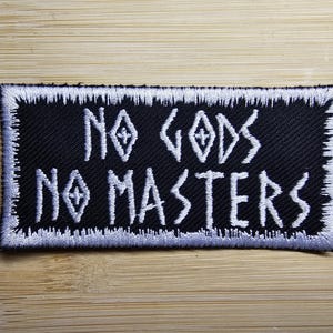 No Gods No Masters Patch Embroidered Patch