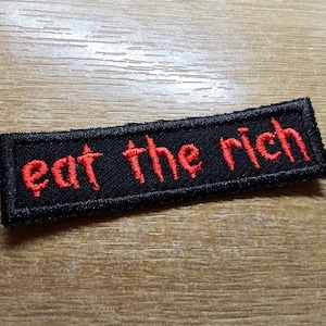 Eat The Rich MINI Embroidered Iron On Patch Politics Punk and Goth - Very small! Red and Black