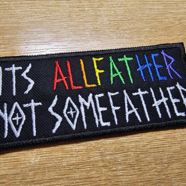 It's Allfather not Somefather Rainbow Iron On Embroidered Patch LGBTQ+ Viking Patches Equality