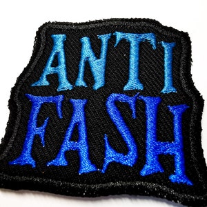 Anti Fash Antifacist Two Shades of Blue Embroidered Iron On Patch Politics Punk