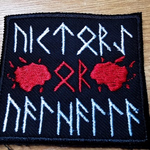 Victory or Valhalla Norse Viking Iron on Embroidered Patch Asatru Odin