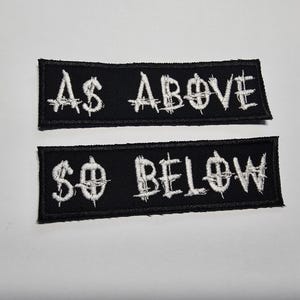 As Above So Below Embroidered Patch Pair Heavy Metal style patch