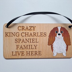 Crazy cavalier king charles family wooden sign,  dog gift, dog sign, dog decoration, wooden sign, cavalier king charles gift
