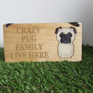 Crazy pug family wooden sign, dog gift, dog sign, dog decoration, wooden sign, pug gift, pug